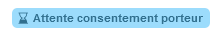 Attente consentement